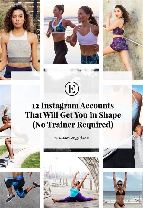 12 Instagram Accounts That Will Get You In Shape No Trainer Required