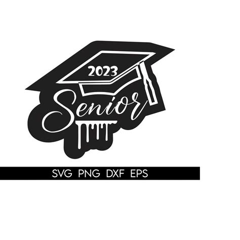 Senior 2023 Svg Graduation Svg Graduation 2023 Svg Senior Inspire