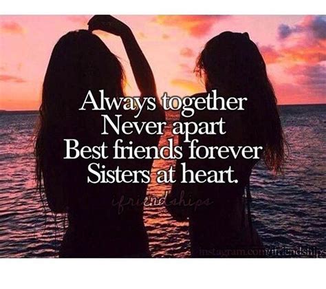 Bffs Besties Quotes Friends Forever Quotes Friends Quotes Sister