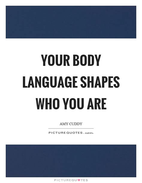 Body Language Quote Deborah Bull Quote Body Language Is A Very