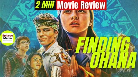 Finding Ohana Netflix Movie Review Youtube