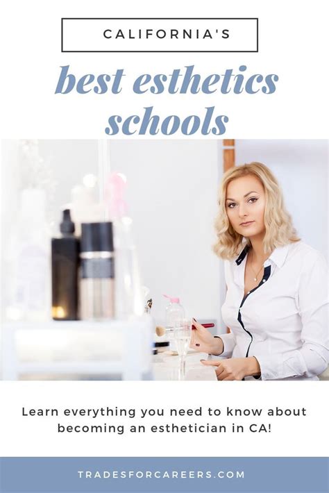 The Best Esthetician Schools In California For Your Beauty License