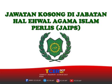 Jawatan kosong suk negeri perlis yang tersenarai adalah seperti berikut Jawatan Kosong Di Jabatan Hal Ehwal Agama Islam Perlis ...