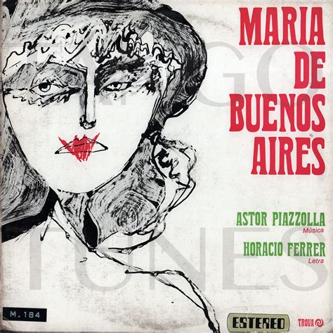 María De Buenos Aires Astor Piazzolla Y Horacio Ferrer • Tangovinilos