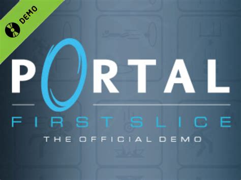 Portal The First Slice Mod Moddb