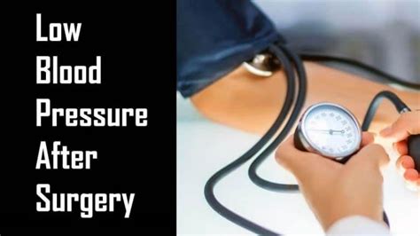 What Causes Low Blood Pressure After Surgery
