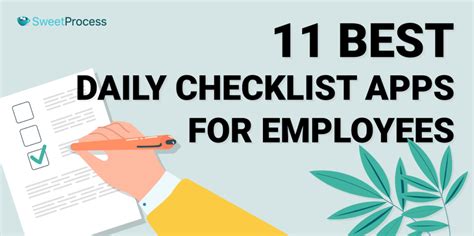 11 Best Daily Checklist Apps For Employees Sweetprocess