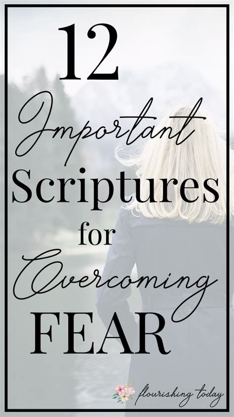 12 Important Scriptures For Overcoming Fear And Anxiety Flourishing Today
