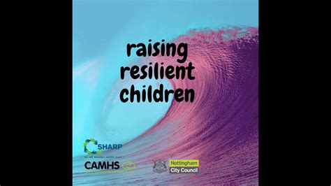 Raising Resilient Children Youtube
