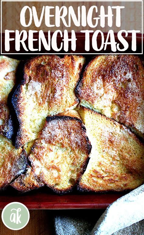 Overnight French Toast This Is The Easiest French Toast You Will Ever