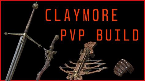 Dark Souls 3 Claymore Build - Dark Souls 3 - PvP - Claymore Build - YouTube