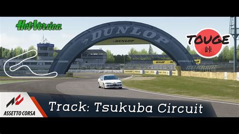 Assetto Corsa Track Tsukuba Circuit Youtube