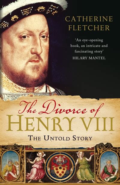 The Divorce Of Henry Viii By Catherine Fletcher Penguin Books New Zealand