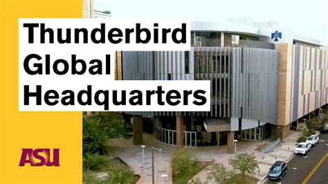 Thunderbird School Of Global Management At Arizona State University Asu Youtube