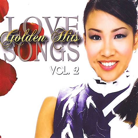 Golden Hits Love Songs Vol 2 Compilation By Various Artists Spotify