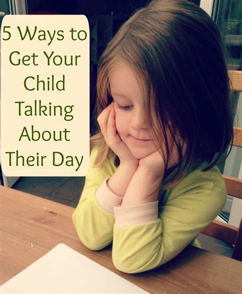 5 Ways To Get Your Child Talking About Their Day