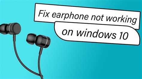 Why Is My Sound Not Working On Youtube - How to fix earphone/headphone not working on windows 10 - YouTube