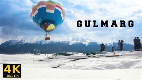 Gulmarg Is The Winter Wonderland Dal Lake Tulip Garden Road