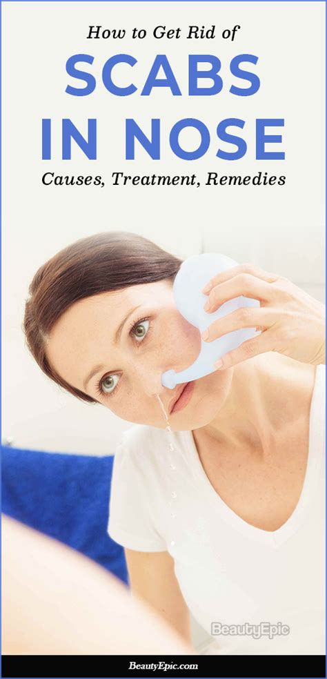 How To Get Rid Of Scabs In Nose Causes Treatment Remedies