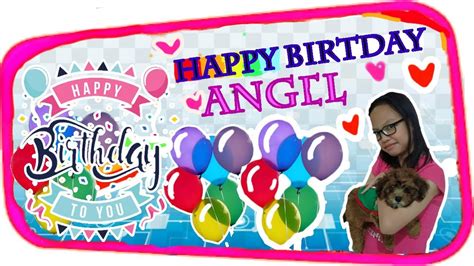 Happy Birthday Angel Carissa Youtube