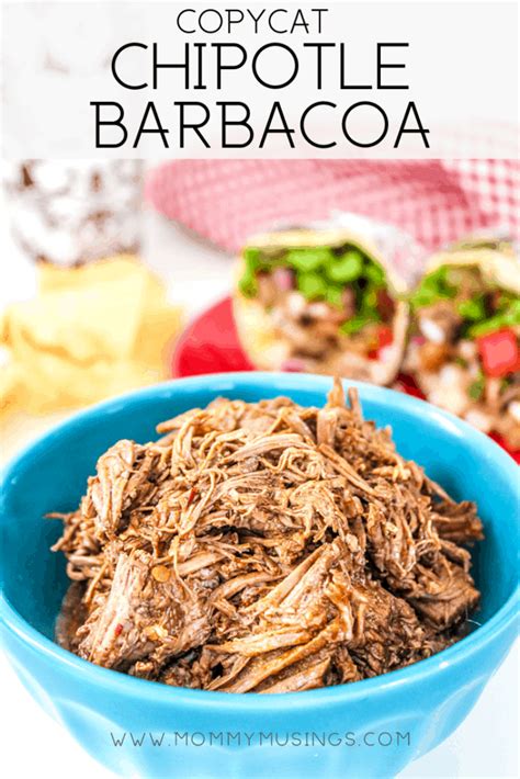 Chipotle Barbacoa Copycat Recipes Mommy Musings