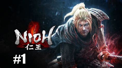 Nioh Complete Edition 1 Youtube