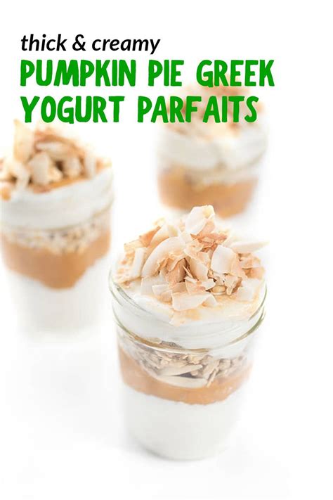 Pumpkin Pie Greek Yogurt Parfaits The Lemon Bowl Recipe Easy