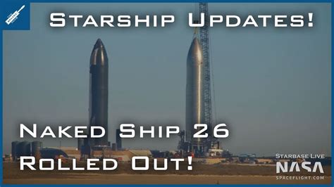 Spacex Starship Updates Naked Starship Rolled Out At Starbase Thespacexshow Youtube