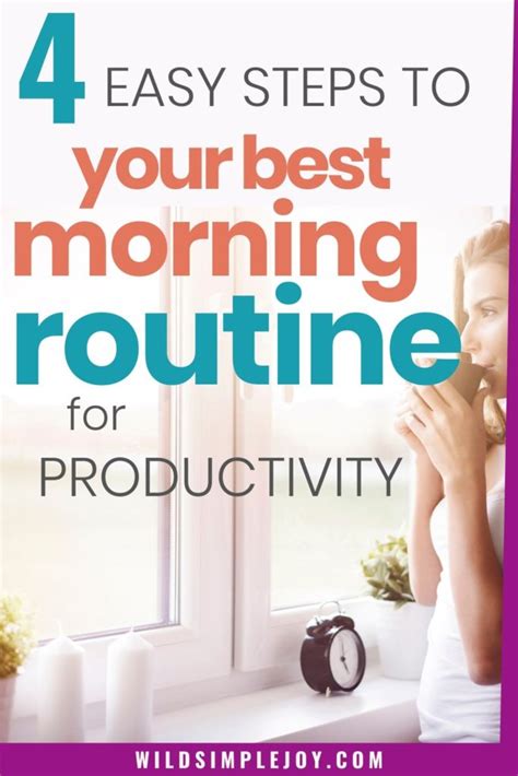 Your Best Morning Routine For Productivity Wild Simple Joy