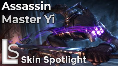 Assassin Master Yi Skin Spotlight League Of Legends Youtube