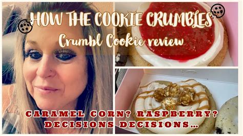 How The Cookie Crumbles Crumbl Cookie Review Caramel Corn Raspberry Youtube