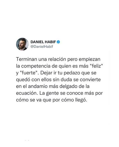 Daniel Habif On Instagram Es Claro Que No Puedes Desear La Libertad Y