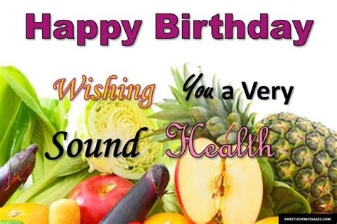 Wish You Good Health Birthday Quotes