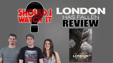 London Has Fallen Review Should I Watch It No Spoilers Movie Review