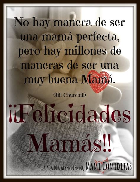 Felicidades Mamas Feliz Dia Madres Frases Feliz Día Mamá Frases Dia Madre Frases