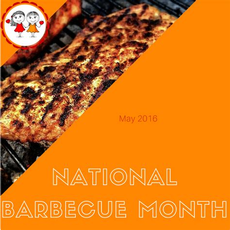 May Is National Barbecue Month Check Out This Board For Content