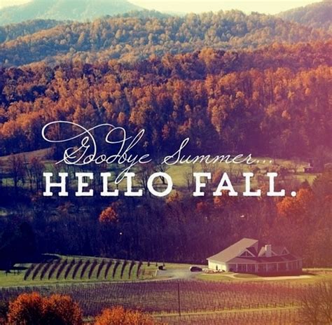 Goodbye Summer Hello Fall Pictures Photos And Images