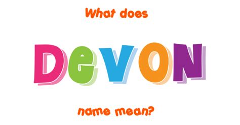 Devon Name Meaning Of Devon