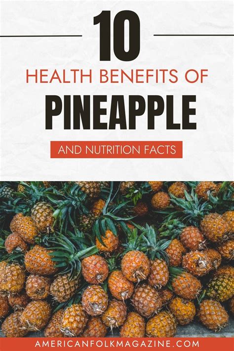 Pineapple Nutrition Facts And 10 Health Benefits