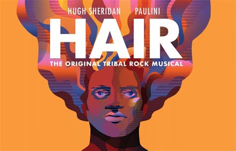 Hair The Original Tribal Rock Musical His Majestys Theatre Perth