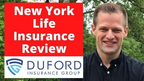 New York Life Insurance Review Duford Insurance Group