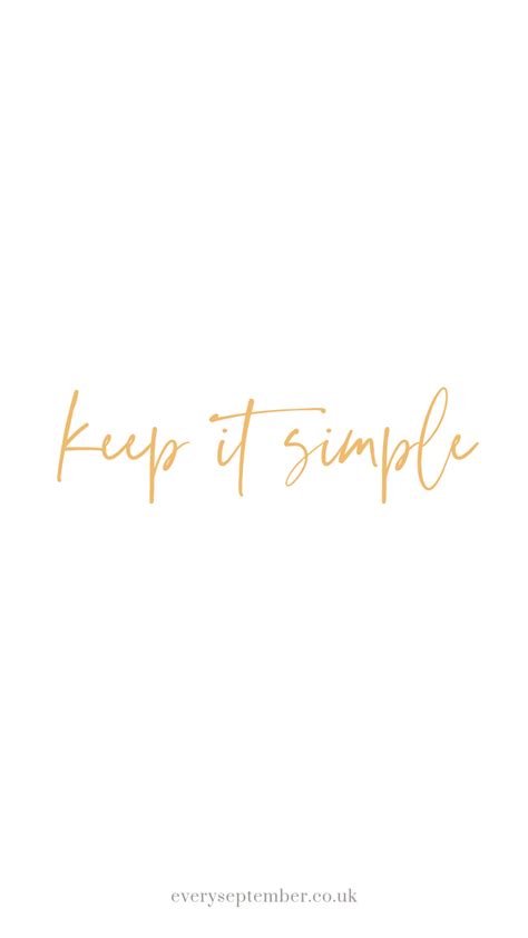 Keep It Simple Wallpapers Wallpaper Cave