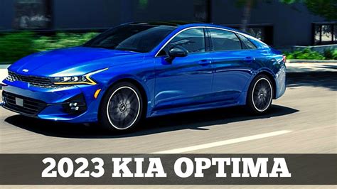Sportier ⚡️ 2023 Kia Optima Exterior Interior Changes Reviews Youtube