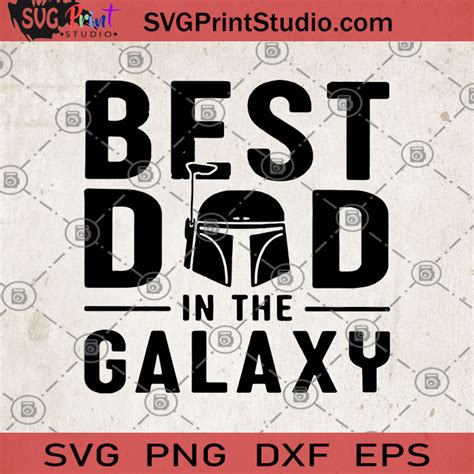 Fathers Day Star Wars Svg 113 File For Diy T Shirt Mug Decoration