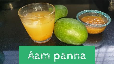 Aam Panna Recipebhuna Aam Pannaraw Mango Panna Youtube