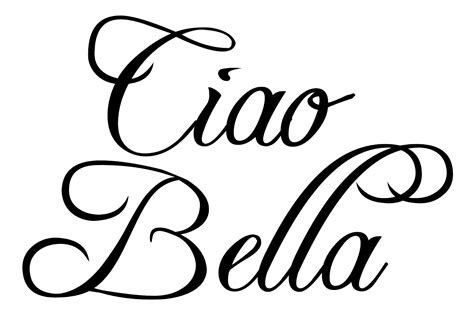 Ciao Bella Sign Clipart Free Image Download