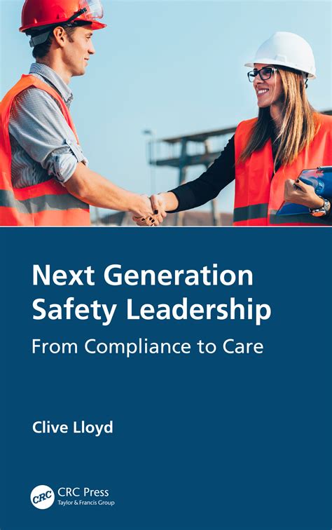Next Generation Safety Leadership | Taylor & Francis Group