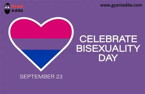 happy bisexuality day 2023 history quotes significance