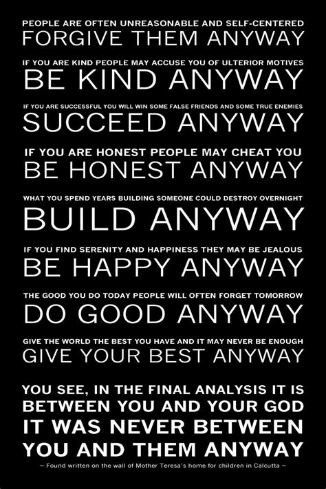 Choose from 5x7, 8x10, 11x14, or 16x20. Mother Teresa's Do it Anyway Poem Available by ...