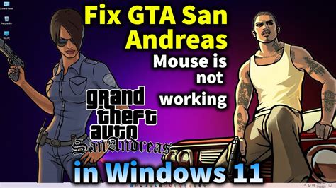 How To Fix Gta San Andreas Mouse Is Not Working Windows 11 Youtube